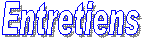 Entretiens